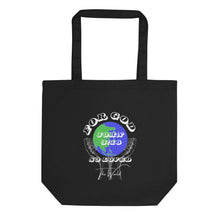 Load image into Gallery viewer, &#39;For God So Loved The World&#39; Tote Bag
