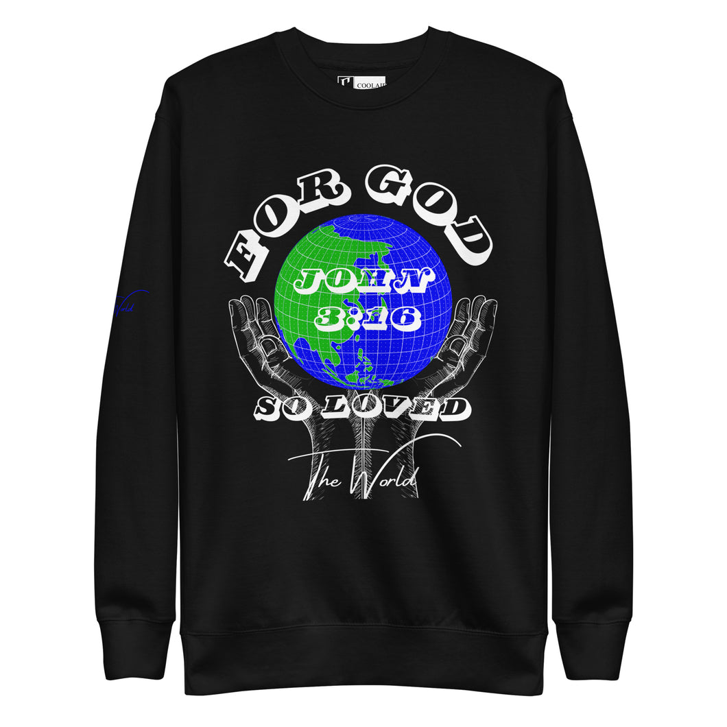 'For God So Loved The World' Sweatshirt - Black